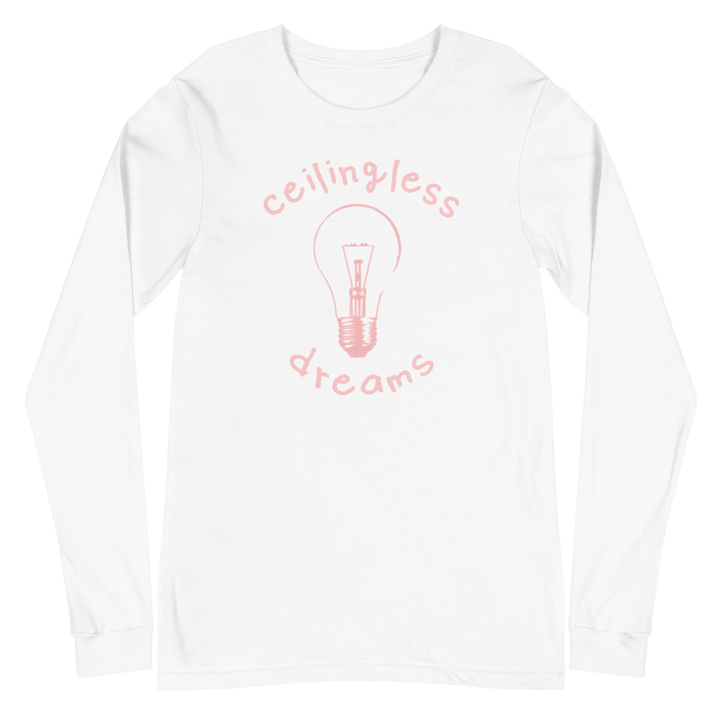 Women's Ceilingless Dreams - Long Sleeve