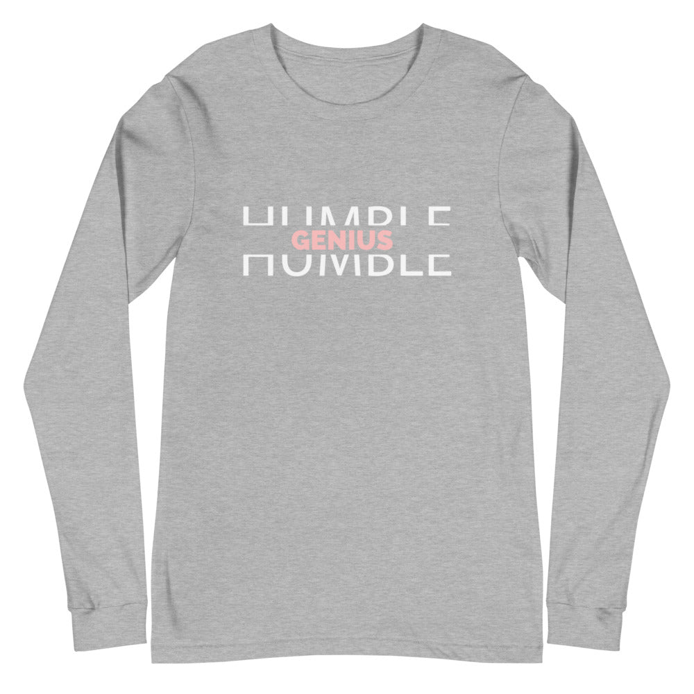 Humble Genius - Long Sleeve