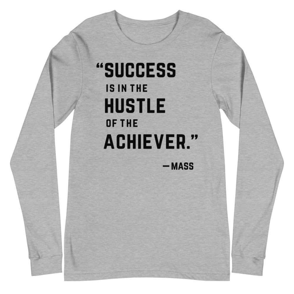 Achiever - Long Sleeve