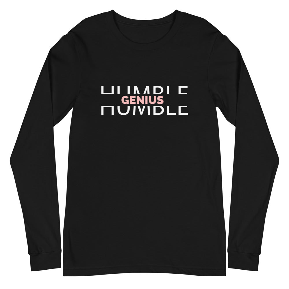 Humble Genius - Long Sleeve