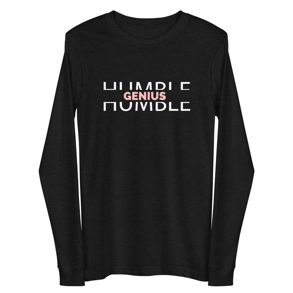 Women's Humble Genius - Long Sleeve