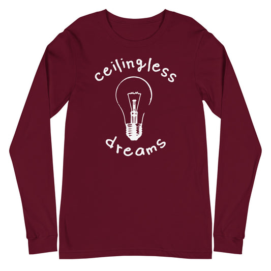 Ceilingless Dreams - Long Sleeve