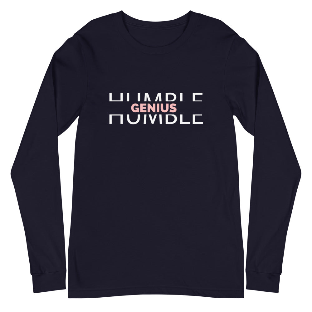 Humble Genius - Long Sleeve