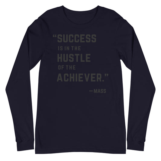 Achiever - Long Sleeve