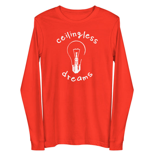 Women's Ceilingless Dreams - Long Sleeve