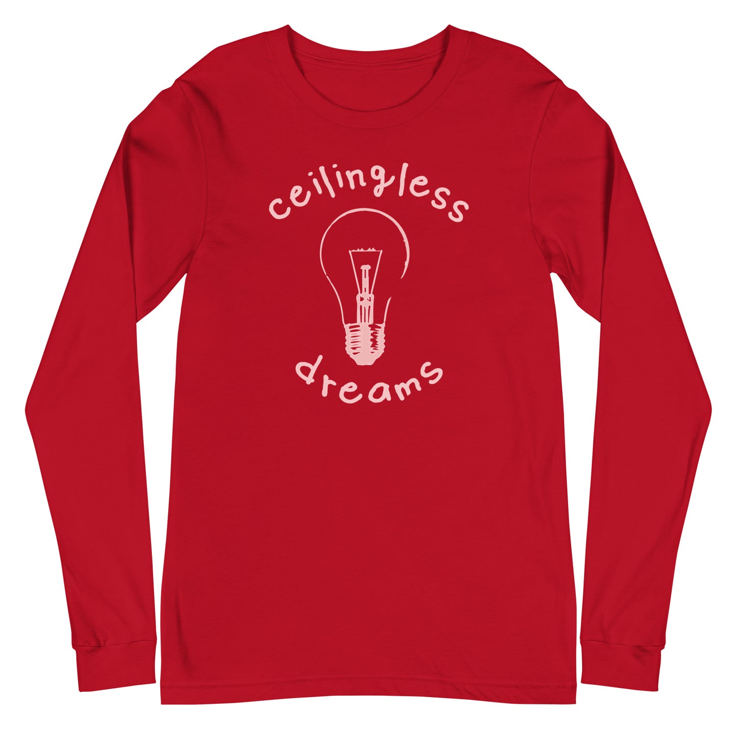 Women's Ceilingless Dreams - Long Sleeve