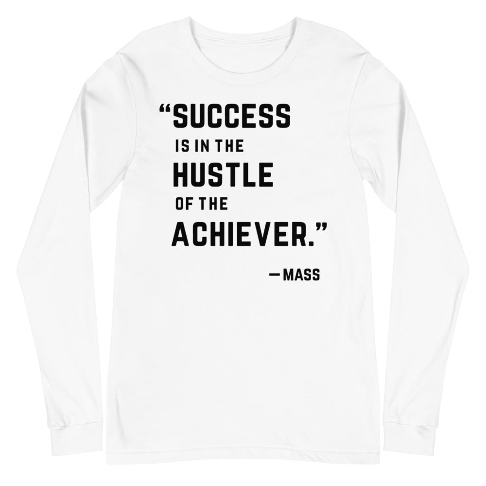 Achiever - Long Sleeve